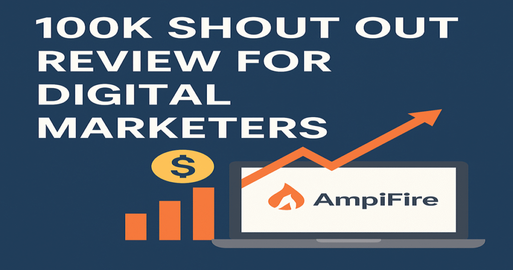 AmpiFire 100k Shoutout by Chris Munch Review Featured Image